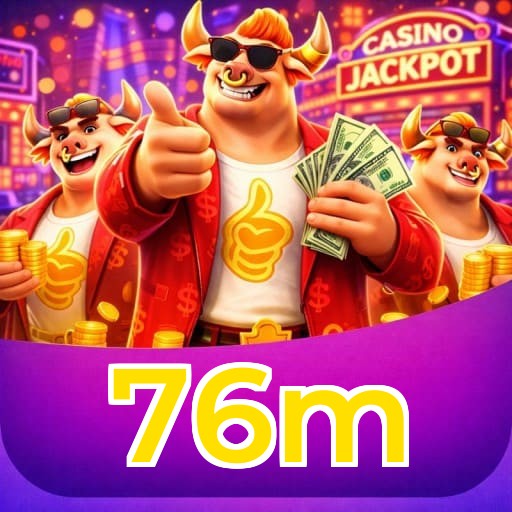 Aplicativo móvel 76m para iOS e Android